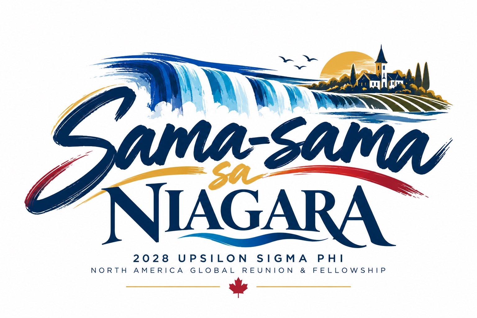 Sama-sama sa Niagara. 2028 Upsilon Sigma Phi North America Global Reunion & Fellowship